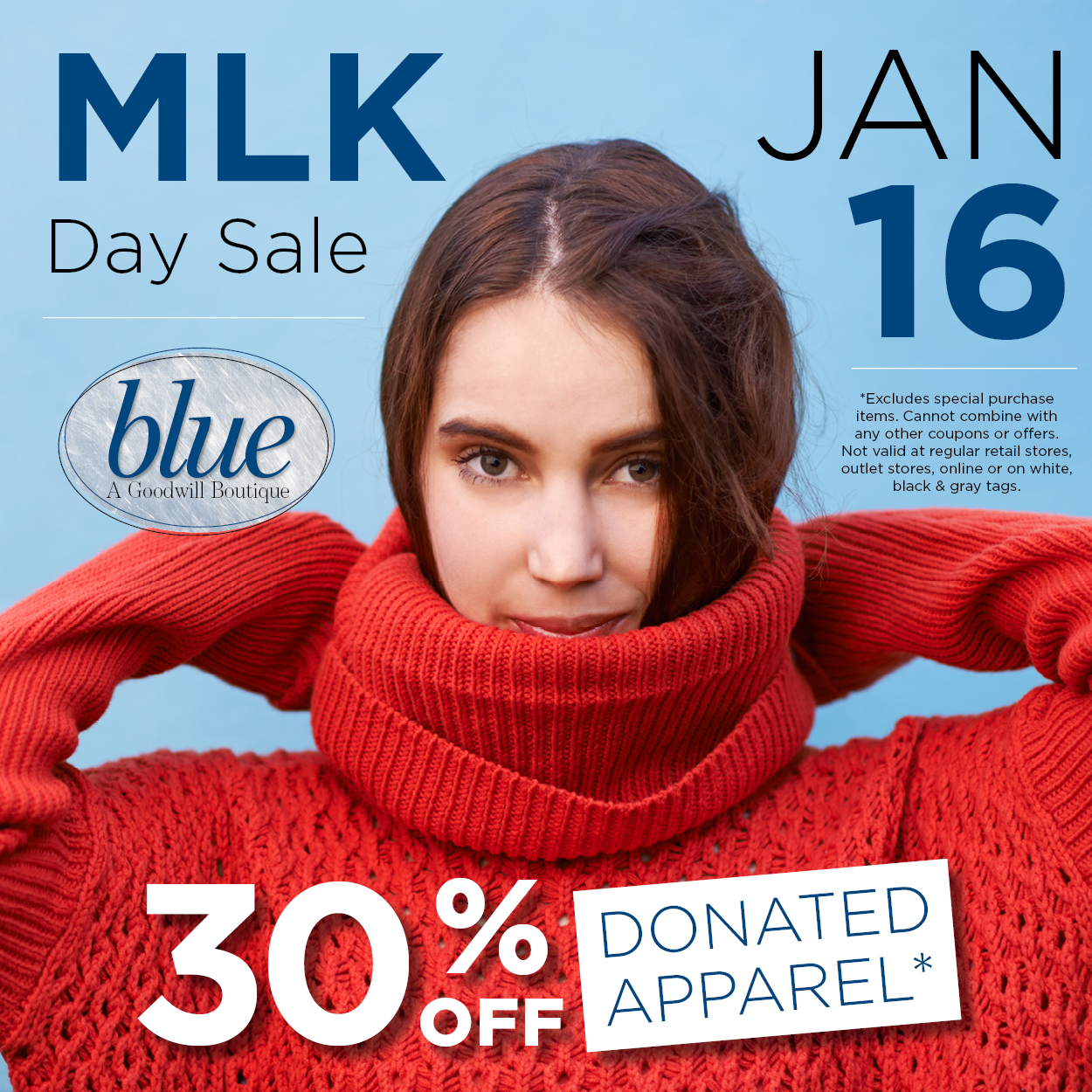MLK Day Sale at blue boutiques 30% off donated apparel